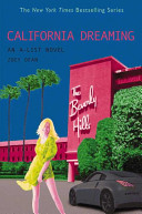 California Dreaming: An A-list Novel cover