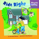 Ride Right: Bicycle Safety cover