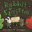 Rabbit & Squirrel: A Tale of War & Peas cover