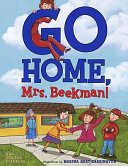 Go Home, Mrs. Beekman! cover