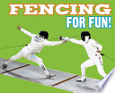 Fencing for Fun! cover