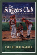 The Sluggers Club: A Sports Mystery cover