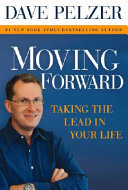 Moving Forward: Taking the Lead in Your Life cover