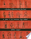 Ridiculous/Hilarious/Terrible/Cool: A Year in an American High School cover