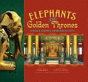 Elephants and Golden Thrones: Inside China's Forbidden City cover