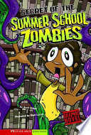 Secret of the Summer School Zombies cover