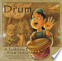 The Drum: A Folktale from India cover