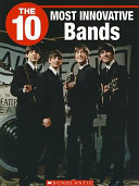 The 10 Most Innovative Bands cover