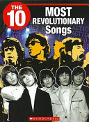 The 10 Most Revolutionary Songs cover