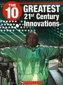 The 10 Greatest 21st Century Innovations cover
