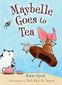 Maybelle Goes to Tea cover