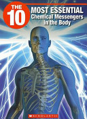 The 10 Most Essential Chemical Messengers in the Body cover