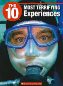 The 10 Most Terrifying Experiences cover
