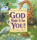 God Made It for You! The Story of Creation cover