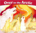 Over in the Arctic: Where the Cold Winds Blow cover
