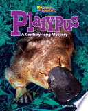 Platypus: A Century-Long Mystery cover