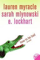 How to Be Bad cover