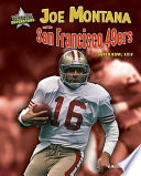 Joe Montana and the San Francisco 49ers: Super Bowl XXIV cover