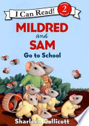 Mildred and Sam Go to School cover