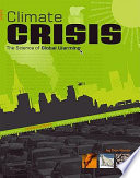 Climate Crisis: The Science of Global Warming cover