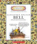 Alexander Graham Bell: Setting the Tone for Communication cover