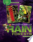Protecting Earth's Rain Forests cover