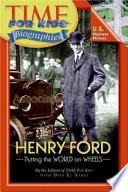 Henry Ford: Putting the World on Wheels cover