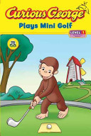 Curious George Plays Mini Golf cover