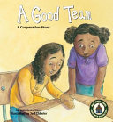 A Good Team: A Cooperation Story cover