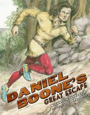 Daniel Boone's Great Escape cover
