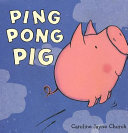 Ping Pong Pig cover