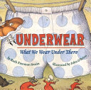 Underwear: What We Wear Under There cover