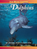 A Charm of Dolphins: The Threatened Life of a Flippered Friend cover