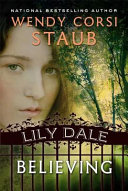 Lily Dale: Believing cover