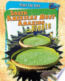 South America's Most Amazing Plants cover