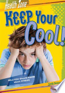 Keep Your Cool! What You Should Know About Stress cover