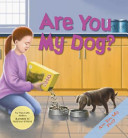 Are You My Dog? cover