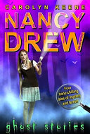 Nancy Drew: Ghost Stories (Nancy Drew Girl Detective) cover