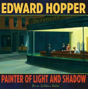 Edward Hopper: Painter of Light and Shadow cover
