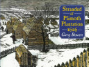 Stranded at Plimoth Plantation 1626 cover