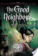The Good Neighbors: Kin cover