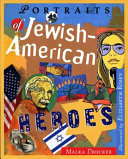 Portraits of Jewish-American Heroes cover