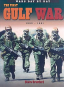 The First Gulf War: 1990-1991 cover