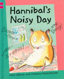 Hannibal's Noisy Day cover