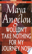 Wouldn't Take Nothing for My Journey Now cover