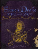Francis Drake and the Sea Rovers of the Spanish Main cover