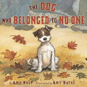 The Dog Who Belonged to No One cover
