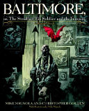 Baltimore, or The Steadfast Tin Soldier and the Vampire cover