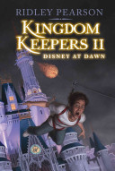Kingdom Keepers II: Disney at Dawn (2008 Edition) cover
