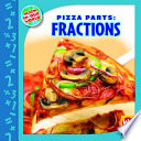 Pizza Parts: FRACTIONS! cover